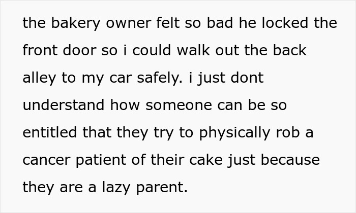 Entitled Mom Throws A Tantrum At Bakery, Tries To Steal Cancer Patient's Cake For Her Child's B-Day