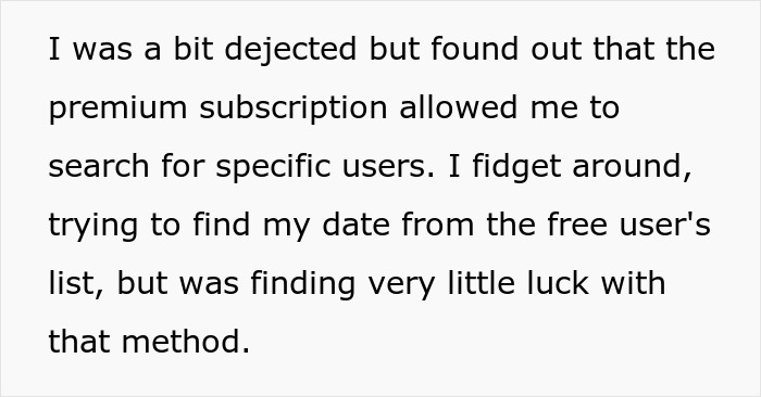 Text excerpt about struggling to find a date on a dating app after a perfect first date abroad.