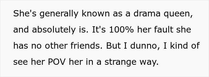 Text excerpt discussing a woman seen as a drama queen with no other friends trying to make a friend fall in love.