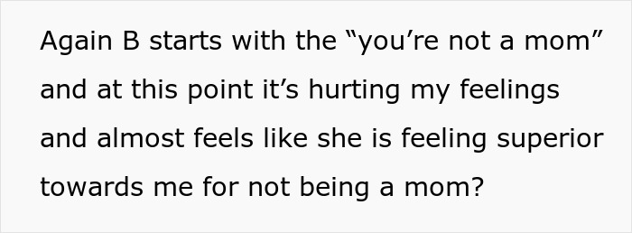 Text excerpt showing a best friend fight with mom feelings of hurt and perceived superiority over not being a mom.