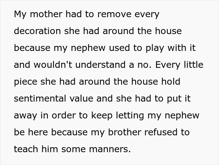 Frustrated sister explains nephew&rsquo;s bad behavior and lack of manners as guy watches 3-year-old son be a menace.