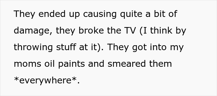 Entitled Mom Dumps Kids On 21YO For Free Babysitting, Rages When Unsupervised Brats Destroy The Home