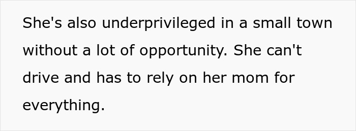 Text excerpt about an underprivileged woman in a small town relying on her mom due to lack of opportunities and no driving skills.