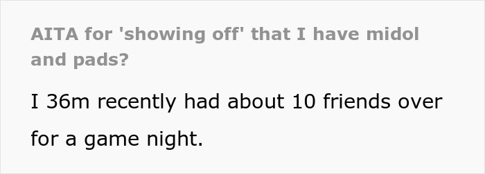 Text excerpt from a post about a man stashing Midol and tampons in the bathroom, sparking guest drama over virtue signaling.