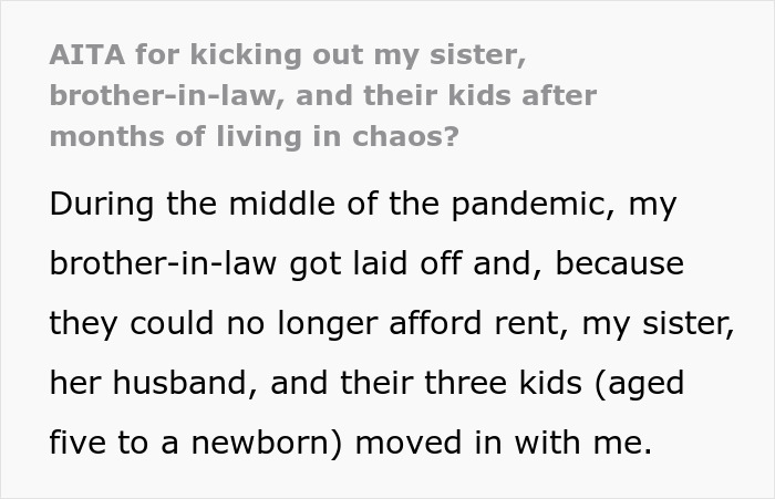 22YO Opens His Home To Sis And Her Fam, Closes His Doors After Months Of Trash Piles And Tantrums 22YO Opens His Home To Sis And Her Fam, Closes His Doors After Months Of Trash Piles And Tantrums