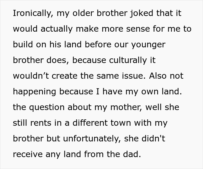 Text discussing brother inherited land and money issues involving family property and cultural considerations.