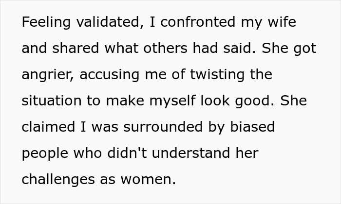 Text excerpt showing a man feeling validated confronting his pregnant wife about biased challenges she faces.