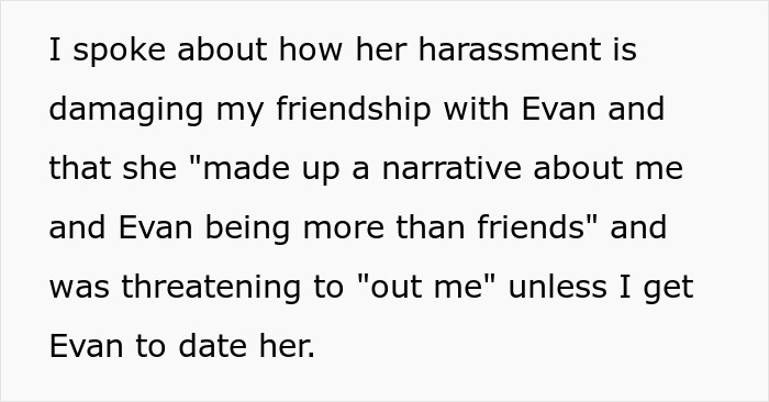 Text discussing harassment damaging friendship after sister catches guy with secret boyfriend and demands he dump him for her.