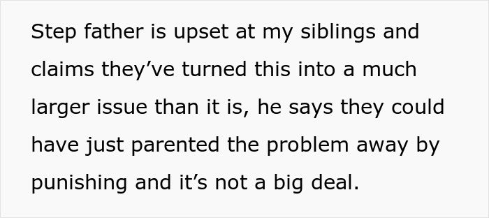 Text about step father upset at siblings, mentioning parents think it's no big deal despite creepy teen cutting step-sister's hair.