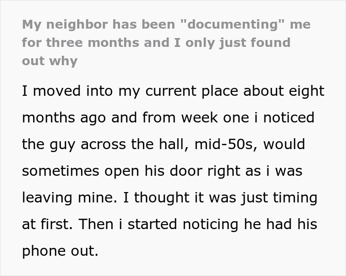 Woman Freaked Out By Shady Neighbor Constantly Filming Her, Finds Out He's A "Nuisance" Snitch