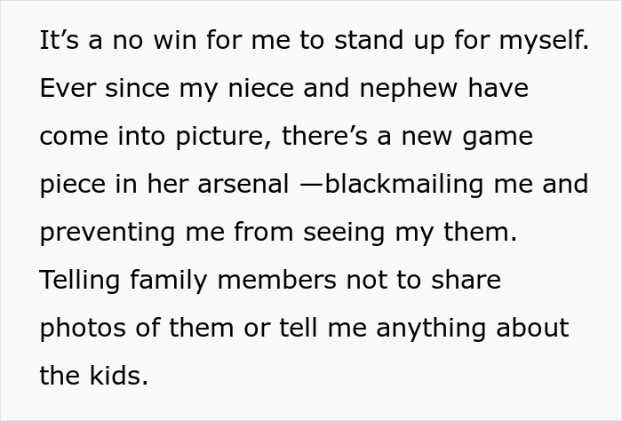 Text about man feeling sad as niblings are brainwashed to hate him, leading to cutting contact with family members.