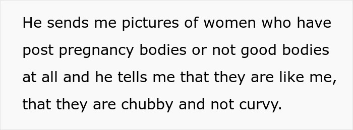 Text excerpt showing a woman describing how her boyfriend nags her daily to lose weight by comparing her to chubby post-pregnancy bodies.