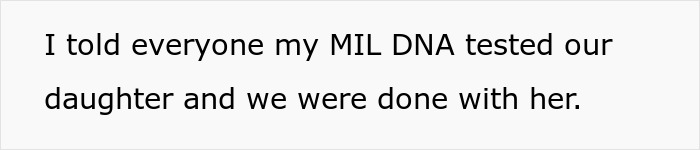 Text image showing a message about MIL secretly DNA testing a grandchild causing family conflict and rejection.
