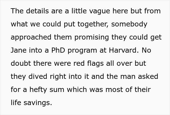 Text explaining a jobless 36-year-old involving parents in competition with her PhD cousin, losing their life savings.