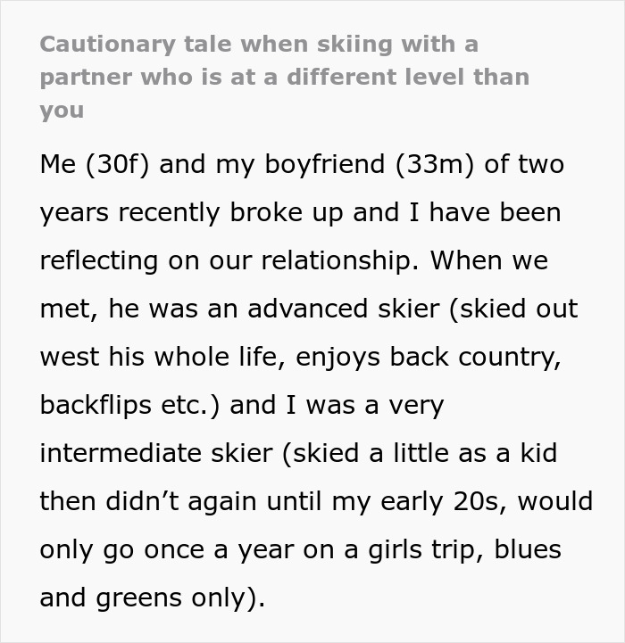 Conto de advertência sobre homens abandonando suas parceiras durante atividades de esqui ao ar livre devido a diferenças de nível de habilidade.