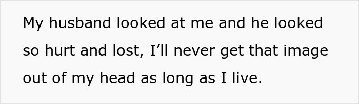 Text on a white background reading a husband's hurt and lost expression after MIL secretly DNA tested grandkid without expecting backlash.