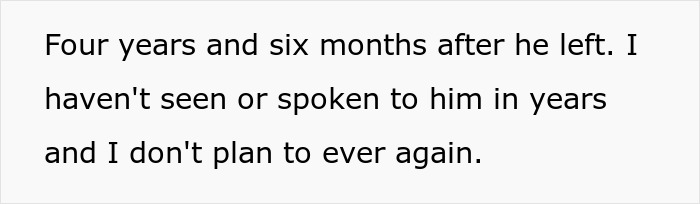O texto em fundo branco diz quatro anos e seis meses depois que ele partiu, não o vejo nem falo com ele há anos e não pretendo fazê-lo.
