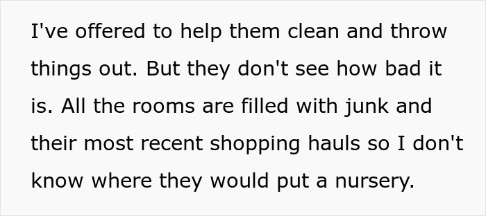Text excerpt describing mom and pregnant daughter turning home into a landfill with clutter blocking space for a nursery.