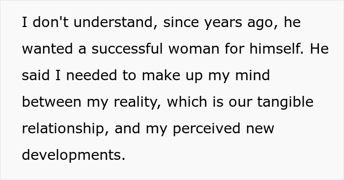 Text on a white background expressing confusion over a man dismissing his girlfriend&rsquo;s career and accusing her of sleeping her way to success.