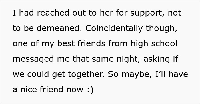 Text describing reaching out to a best friend from high school for support after a fight with mom and finding friendship again.