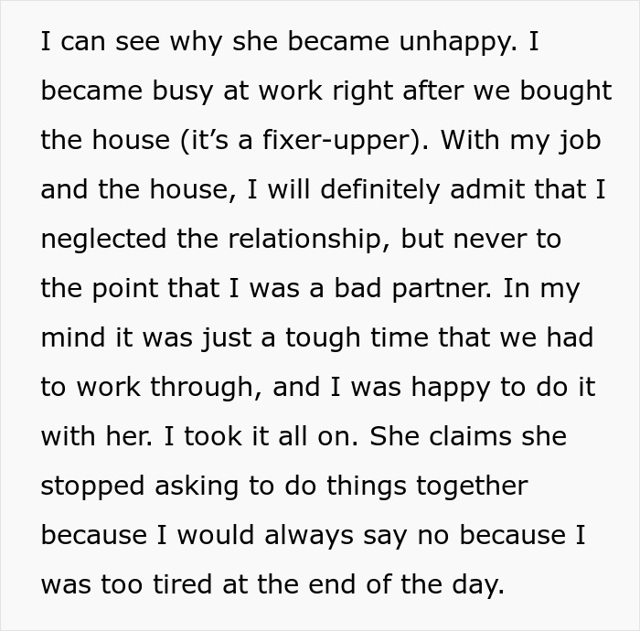 Text excerpt from a man explaining why his fianc&eacute;e became unhappy, relating to relationship and work balance.