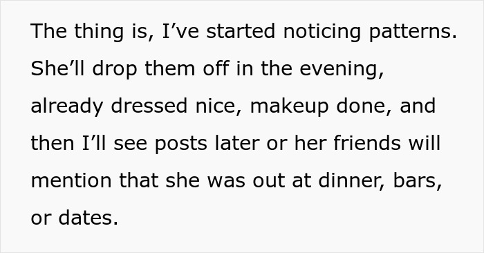 Text excerpt explaining patterns noticed about mom using sister as a free sitter, highlighting co-parenting realization.