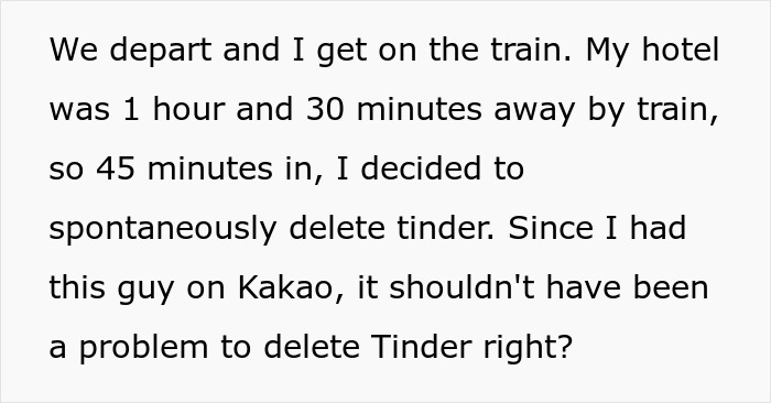 Text describing deleting Tinder after a perfect first date abroad but losing contact with the guy.