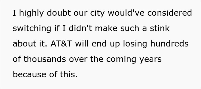 AT&T Tries To Rob City Councilman Of $139, Ends Up With $72K Loss Per Year After His Clever Revenge AT&T Tries To Rob City Councilman Of $139, Ends Up With $72K Loss Per Year After His Clever Revenge