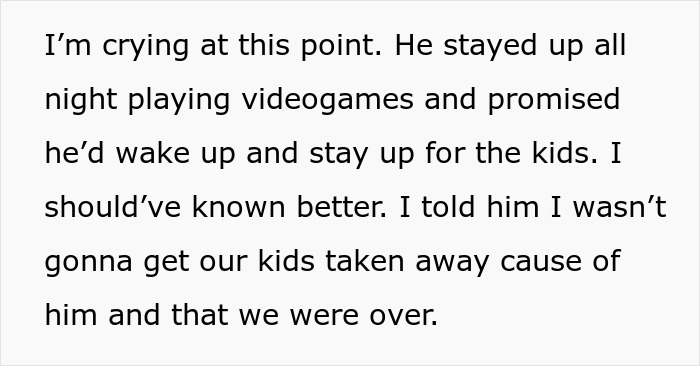 Text excerpt expressing frustration about husband staying up all night playing video games instead of caring for kids after a long shift.