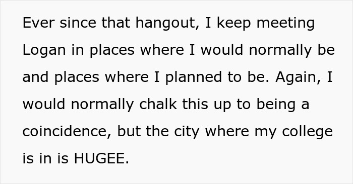 Man Starts Running Into Friend's BF Everywhere He Goes, Can't Shake Off The Feeling Of Being Stalked Man Starts Running Into Friend's BF Everywhere He Goes, Can't Shake Off The Feeling Of Being Stalked