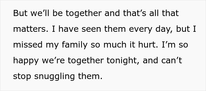 Text excerpt expressing joy about being reunited with family and snuggling their toddler after separation.