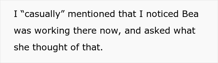 Text message showing a person mentioning noticing Bea working there and asking her opinion.