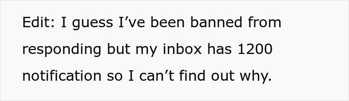 Text showing an edit note about being banned from responding and having 1200 inbox notifications.