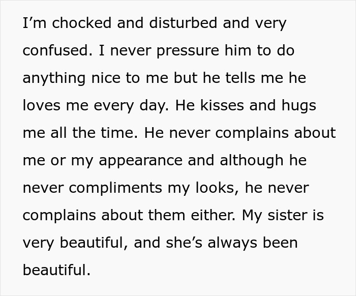 Text from a woman weirded out by husband&rsquo;s obsession with her sister&rsquo;s weight revealing confusion and emotional conflict.