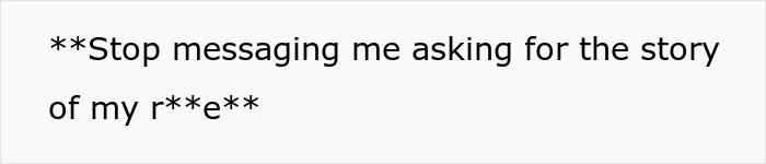 Text on a black background reading a censored plea to stop messaging about a personal story, related to MIL secretly DNA testing grandkid.