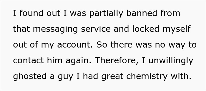 Text about being banned from messaging service and ghosting a guy after a perfect first date abroad and deleting dating app.