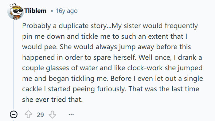 Comment describing a funny sibling rivalry story involving tickling and an unexpected reaction during childhood.