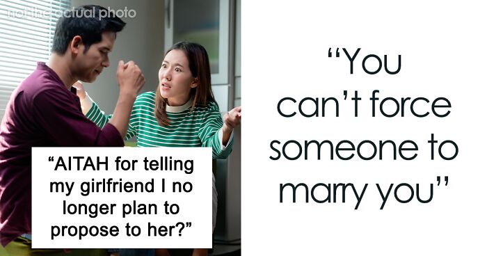 “A Way To Control Her”: Guy Refuses To Propose To His Girlfriend After He Said He Would, Explains Why