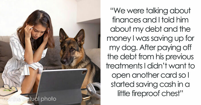 BF Takes Cash From GF’s Saving Fund For Her Senior Dog To Buy New Computer, Doesn’t See An Issue