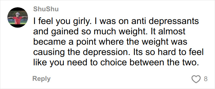 Social media comment discussing the impact of mental health and weight gain related to antidepressant use.