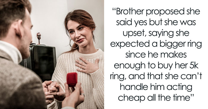Sister Tells Bro Fiancée’s $40K Ring Complaint Is “God’s Red Flag”, He Calls Off Entire Proposal