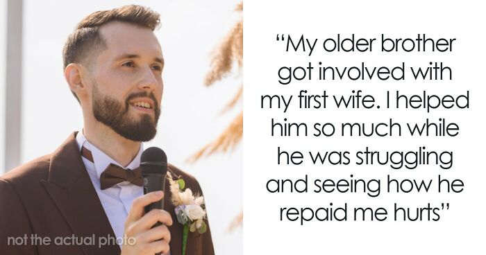 Groom Lets Every Wedding Guest Know Exactly Why His Jerk Brother Is Not There