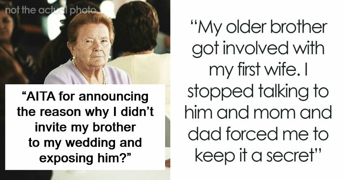 Groom Lets Every Wedding Guest Know Exactly Why His Jerk Brother Is Not There