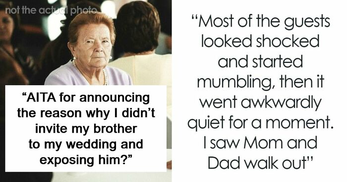 Groom Lets Every Wedding Guest Know Exactly Why His Jerk Brother Is Not There