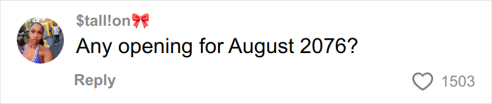 Comment on social media from user $tall!on asking about appointment availability in August 2076, related to viral plastic surgeon transformation.