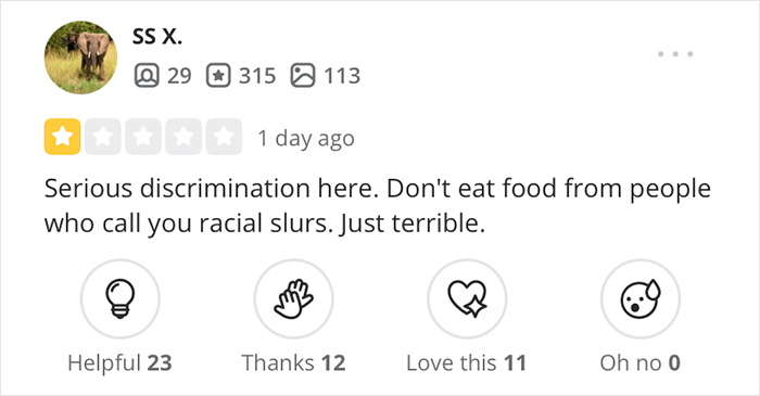 One-star restaurant review criticizing discrimination after waitress used Spanish racial slur unaware customer understood.