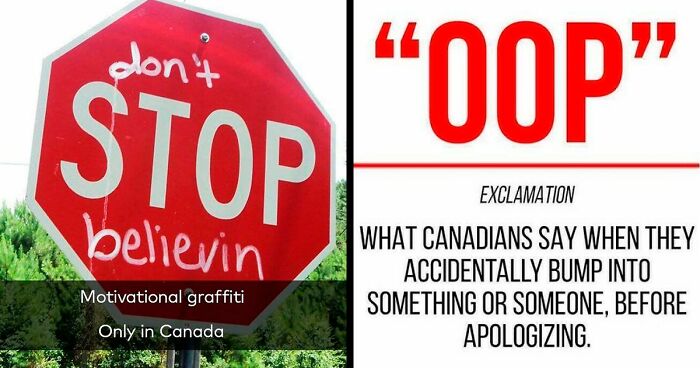 Canadians Are Cracking Up At These 55 Memes About Their Truly One-Of-A-Kind Country
