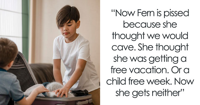 Mom Forbids Her Kids From Going On Vacation, Gets Mad That The Family Refuses To Pay For Her Holiday