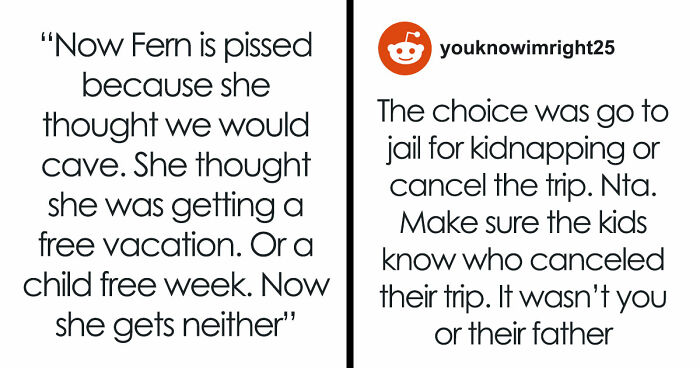 Mom Forbids Her Kids From Going On Vacation, Gets Mad That The Family Refuses To Pay For Her Holiday