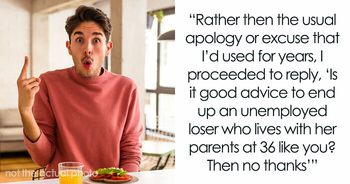 Family Keeps Enabling Jobless 36YO, Guy With PhD Finally Calls Her Out When She Gives Him Advice